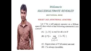 WB SET-2022 || MATHEMATICS || FUNCTIONAL ANALYSIS || NET || TIFR  ||  GATE ||  NBHM ||......