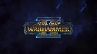 Total War: Warhammer II Светлые Эльфы