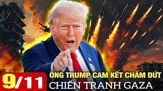 Ông Trump cam kết chấm dứt chiến tranh Gaza