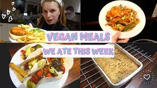 MEALS OF THE WEEK | What we ate this week! | UK VEGAN FAMILY | UK Family dinners
