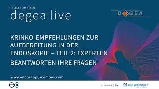 degea live – KRINKO-Empfehlungen zur Aufbereitung in der Endoskopie – Teil 2