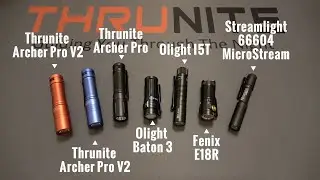 NEW Thrunite Archer Pro V2 On SALE & Comparing It To Streamlight, Olight & Fenix EDC Flashlights