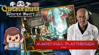 [ HOG] Questerium: Sinister Trinity / Almost- Full Playthrough