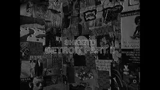 Shigeto - Detroit Part II