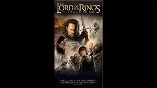 Opening and Closing To The Lord Of The Rings:The Return of The King 2004 VHS