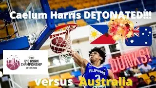 Caelum Harris DETONATED!!! Monstrous Dunks versus Australia - FIBA U16 Asian Championship Qatar 2022