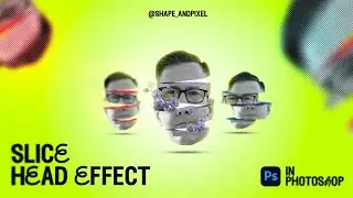 How to make Slice Head Effect in Photoshop 