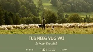 TUS NEEG YUG YAJ LI KEV ZOO SIAB II Thov Vajtswv Txhua Hnub 11/12/2024
