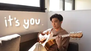 It’s You - MAX x keshi (cover)