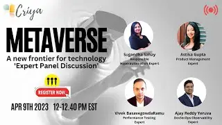 Metaverse Expert Panel Discussion - A new frontier for technology