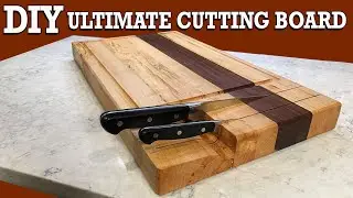DIY - The Ultimate Cutting Board with Knife Storage