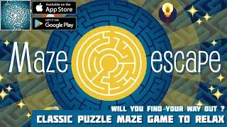 Maze Escape Classic Gameplay Walkthrough CLASSIC PUZZLE MAZE (BETA) (Android, iOS)