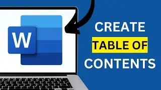 How to Create a Table of Contents in Microsoft Word