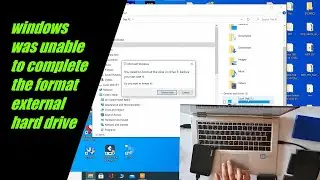 Solution windows was unable to complete the format external hard drive ✅