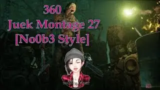 Warp - Dead by daylight - ( 360 Juke Montage#27) [No0b3 Style]