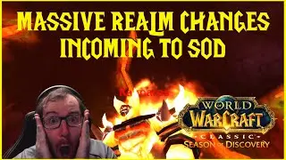 Season of Discovery: MASSIVE REALM CHANGES INCOMING TO SOD