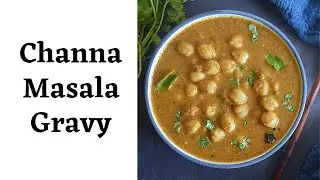 Channa Masala Gravy | Chana Masala Recipe in Tamil | How to make Channa Masala in Tamil