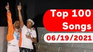 🇺🇸 Top 100 Songs Of The Week (June 19, 2021) | Billboard