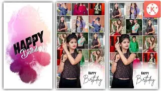 🔥 Best Beautiful Multi photo video editing in kinemaster Full screen 3D happy birthday video editing