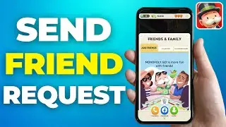 How to Send Friend Request in Monopoly Go - Full Tutorial