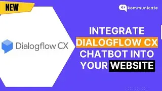 Integrate Dialogflow CX ChatBot into your website | No Code | 2021