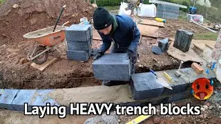 Laying HEAVY trench blocks