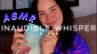 ASMR INAUDIBLE WHISPER 📖 [READING]