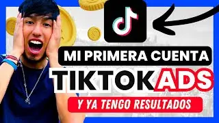 Mi Primera CUENTA DE TIKTOK ADS 😱 (Resultados IMPRESIONANTES)