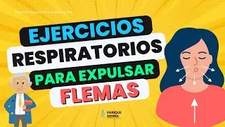 EJERCICIOS RESPIRATORIOS PARA SACAR FLEMAS Y RESPIRAR MEJOR ✅