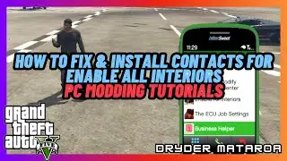 How To Fix & Install Contacts For Enable All Interiors Mod (Grand Theft Auto V PC Mods) 2024