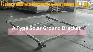 SOEASY | A-type Solar Ground Mounting System - Innovative Solar Solutions