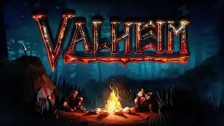 Valheim фарм фарм и еще раз фарм