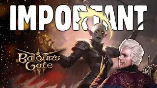 Baldur's Gate 3 - The MOST Important 