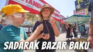 EXPLORING THE HUGE SADARAK BAZAR IN BAKU: Our first day out and about in Azerbaijan.