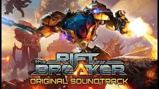 The Riftbreaker - Original Soundtrack