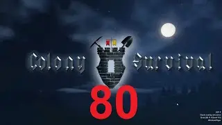 Colony Survival (sehr schwer) #080 Halbärschigkeit