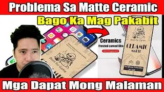 Bago Ka Mag Pakabit ng MATTE CERAMIC