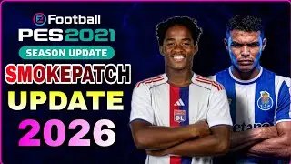 Smoke Patch 21.4.5 Patch 2026 Pes 2021 Option File Update