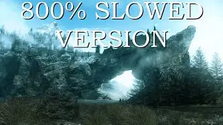TES V: Skyrim OST - Solitude | 800% Slowed version