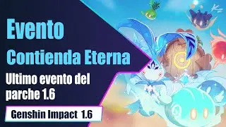Genshin impact 1.6 - Evento: Contienda eterna