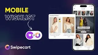 How to integrate the Mobile Wishlist plugin with your Swipecart app | Increase customer retention🤗