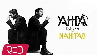 Yahhya - Mahîtab [Official Audio]