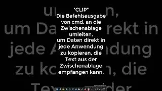 Befehlsausgabe von der cmd an die Windows Zwischenablage umleiten.
