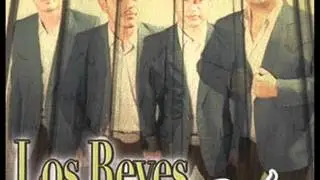 ERES LO QUE MAS QUIERO - LOS REYES DE SINALOA
