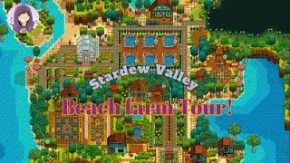 Stardew Valley Beach farm tour Year 4 No Mods