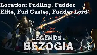 Legends of Bezogia ♞ Location: Fudling, Fudder Elite, Fud Caster, Fudder Lord