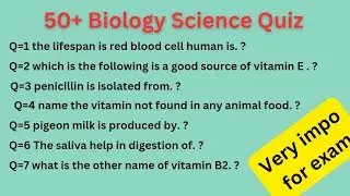 Biology Science Quiz | biology GK | science GK | solved Biology paper | PPSC CSS | BPSC | MCAT |ECAT