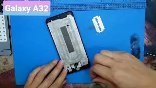 Samsung A32 / Replace screen galaxy A325F / Procedure to remove broken screen and replace new screen