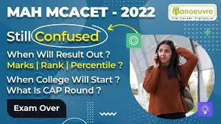 MAH MCA CET 2022 | Still Confused ? | When will the result be out ? | Must Watch