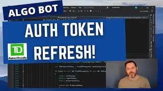 C# Algo Trading Bot - TD Ameritrade Authentication Code Refresh